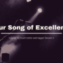 "Your Song of Excellence" Season 2
