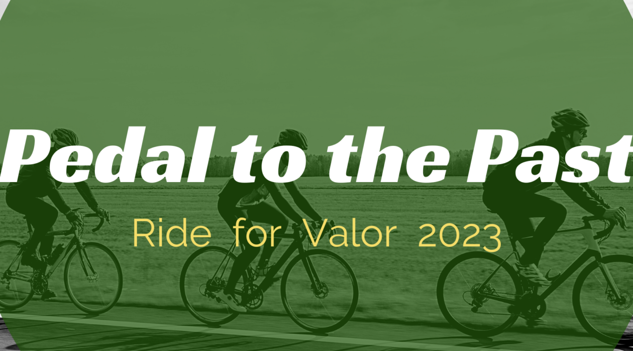 Pedal to the Past: A Ride for Valor 2023